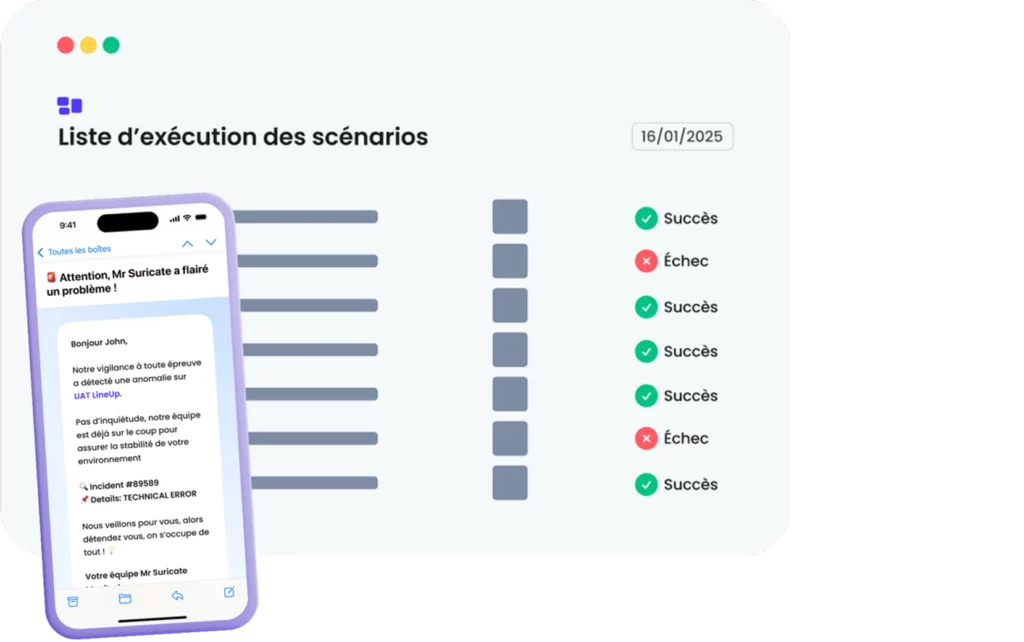 Exécution des scénarios Mr Suricate