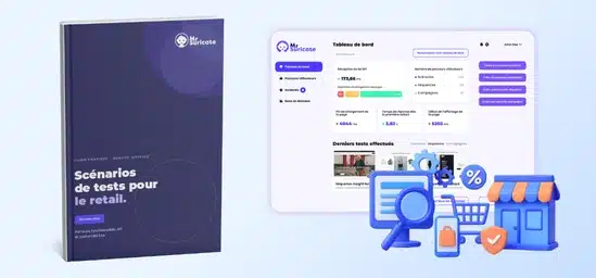 Guide des scénarios de tests pour le retail et l'e-commerce