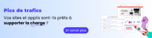 pics-de-trafics Simuler 10 000 utilisateurs sans coder : nos conseils pour réussir vos tests de charge