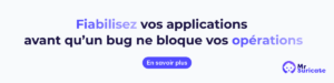 tests-fiabiliser-application-Mr Suricate Le guide ultime des Tests Automatisés & QA : stratégies, outils et bonnes pratiques
